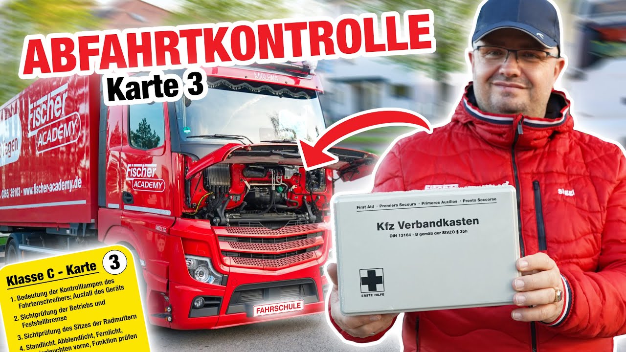 Abfahrtskontrolle LKW Karte 3 (Klasse C / CE) | Fischer Academy - Die Fahrschule