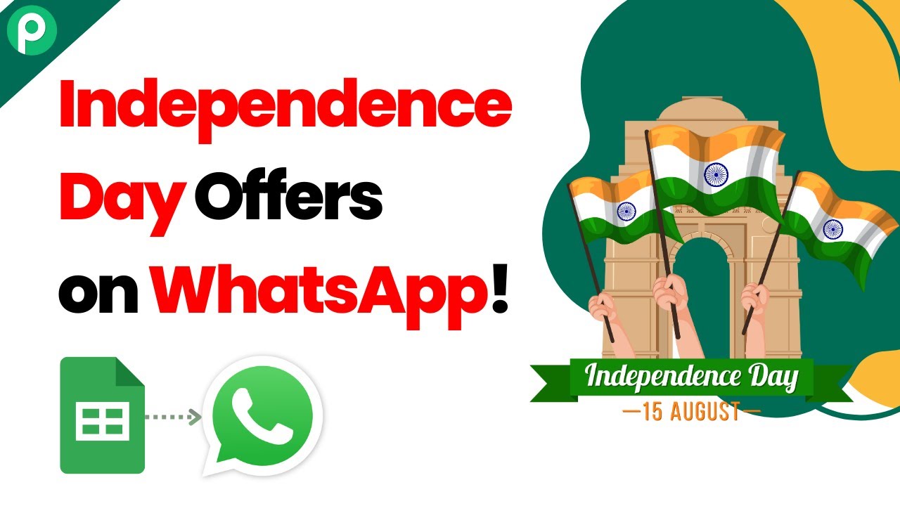 Send Independence Day Offers Automatically on WhatsApp!
