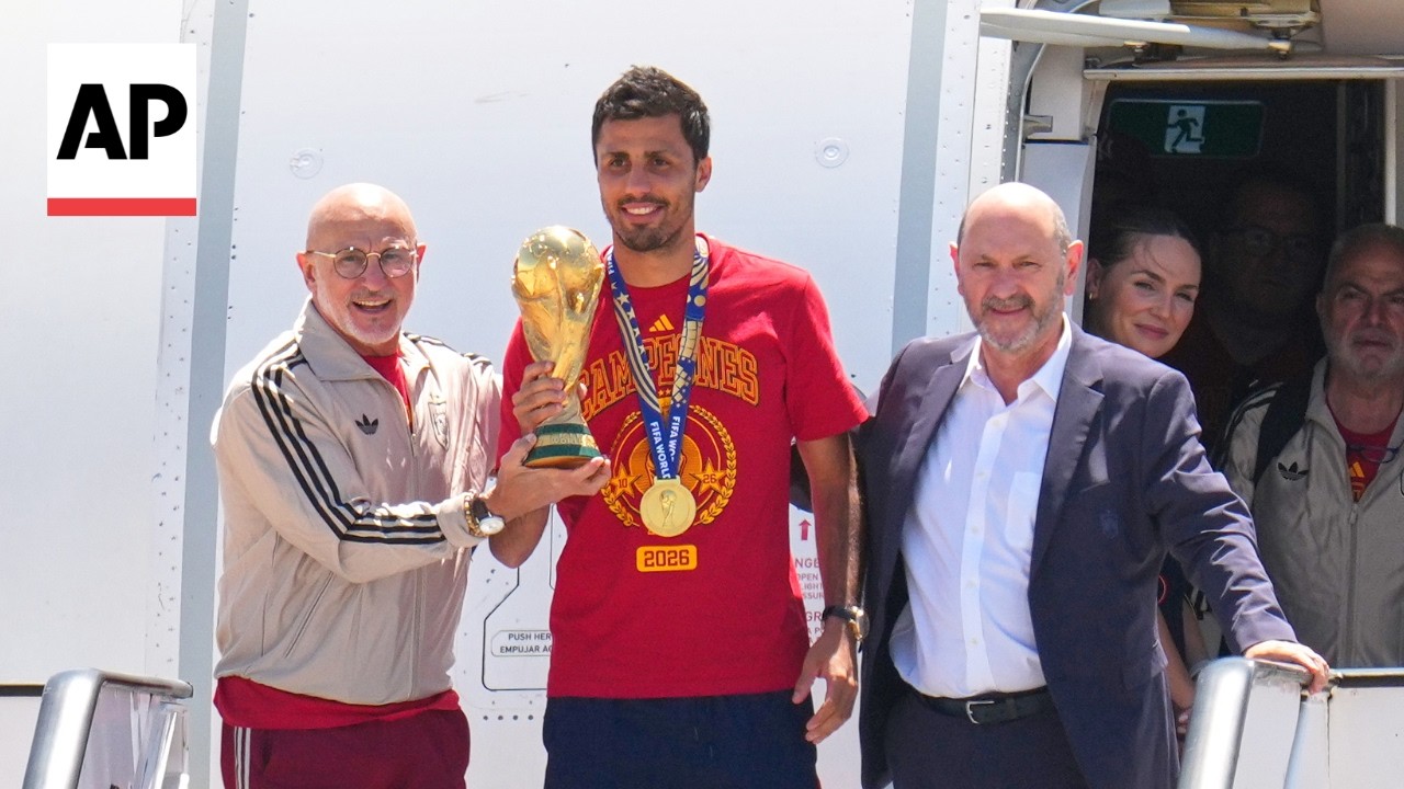Spain's team returns to Madrid after winning the 2026 World Cup