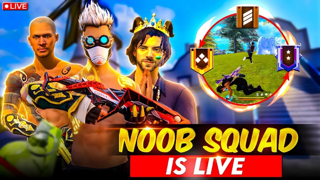 NOOB SQUAD FREE FIRE GAME LIVE STREAMING