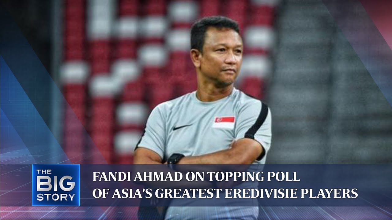 Fandi Ahmad on topping poll of Asia's greatest Eredivisie players | THE BIG STORY
