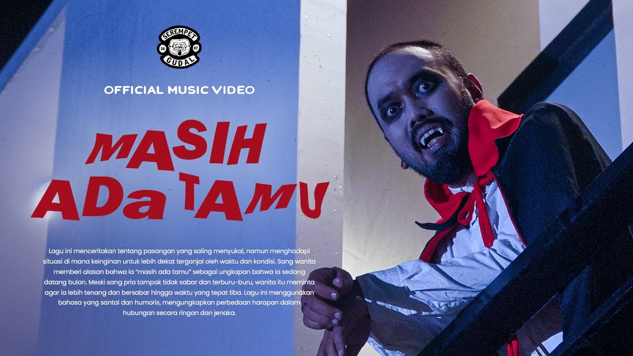 Serempet Gudal - Masih Ada Tamu ( Official Video Clip )