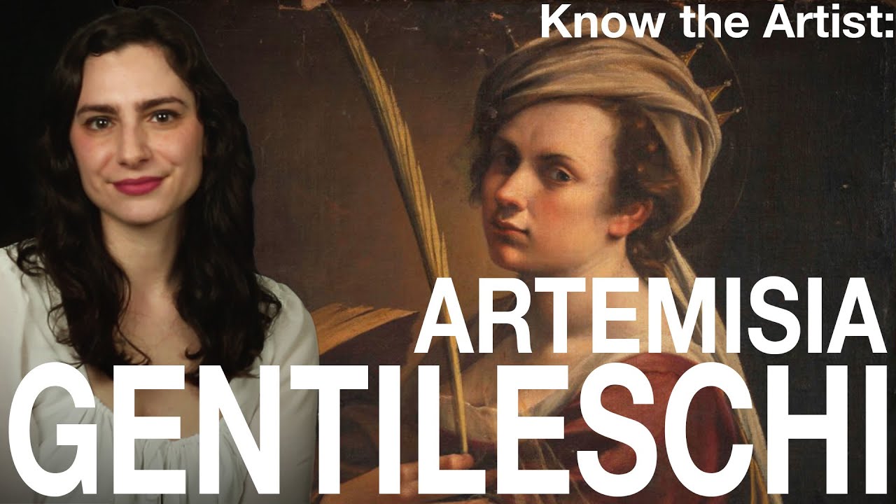 Know the Artist: Artemisia Gentileschi
