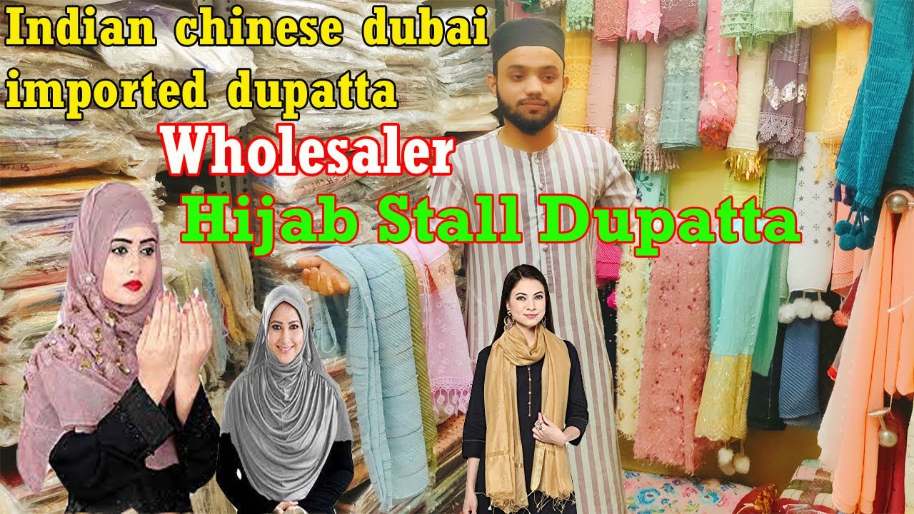 BIG SUPPLIER OF HIJAB STALL DUPATTA IN WEST BENGAL KOLKATA BARA BAZAR