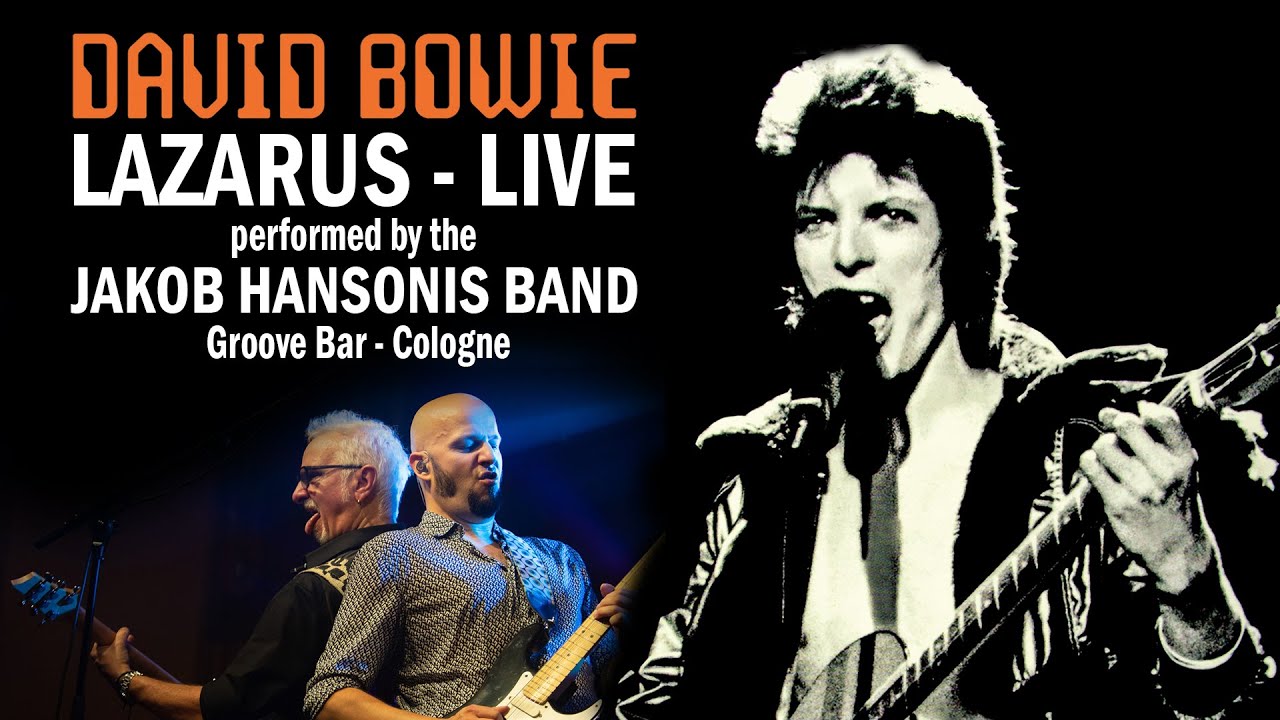 DAVID BOWIE Lazarus - performed by Jakob Hansonis Band (Live at the Groove Bar - Cologne)