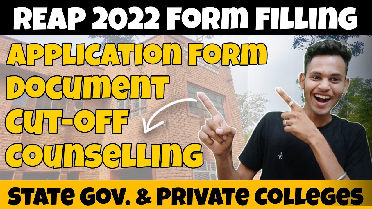 REAP 2022- Complete Application Form filling & Counselling Process - Deepak Chouhan