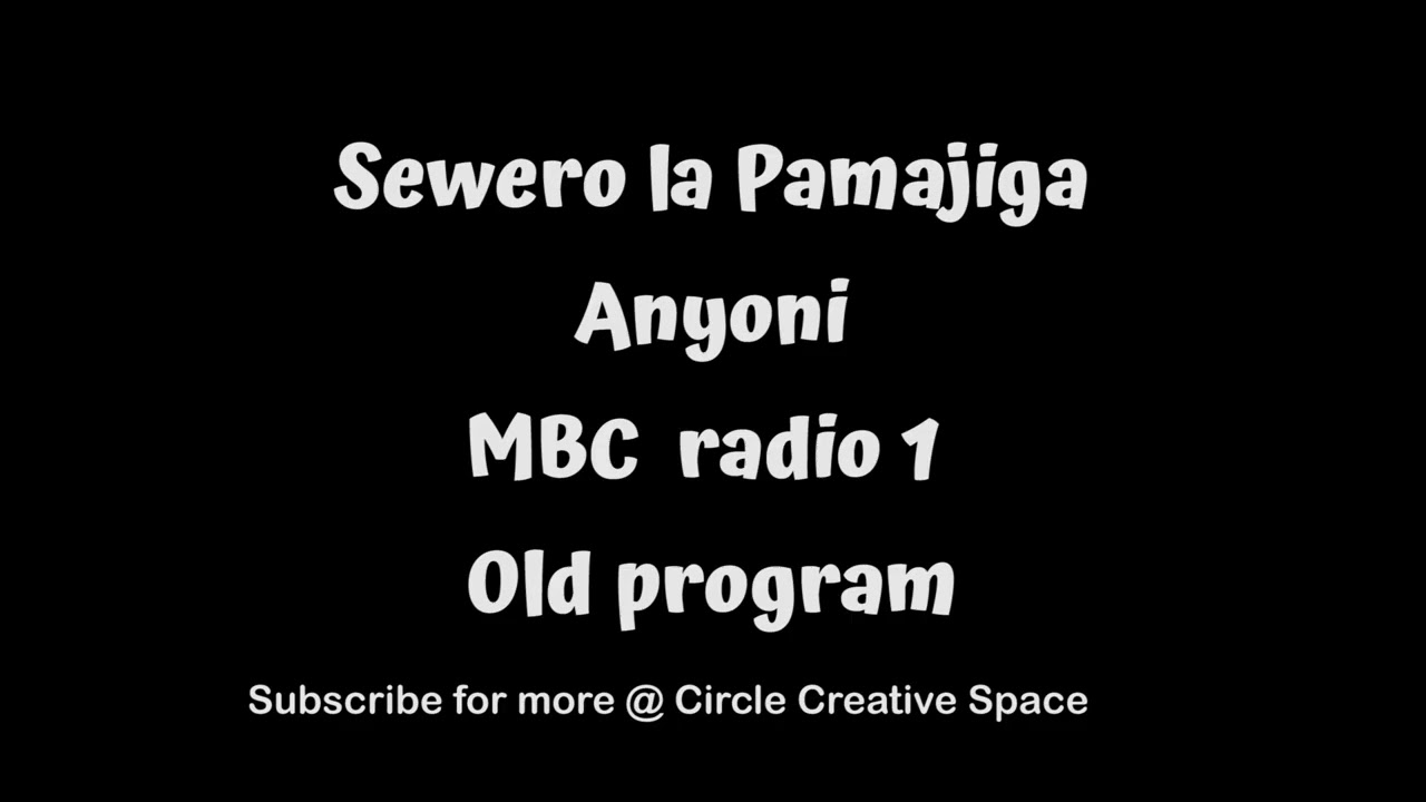 Sewero La Pamajiga - Anyoni (MBC Radio 1), малавийский полнометражный фильм, драма
