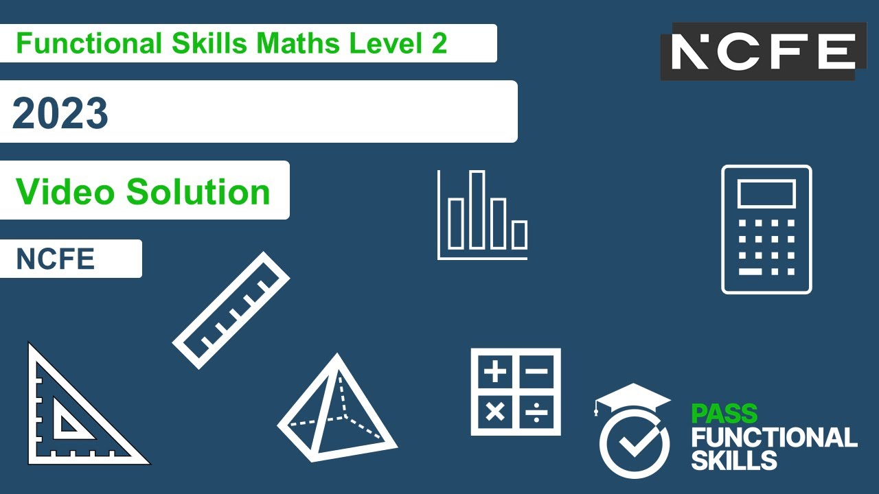 NCFE Functional Skills Maths Level 2 2023 Video Solution