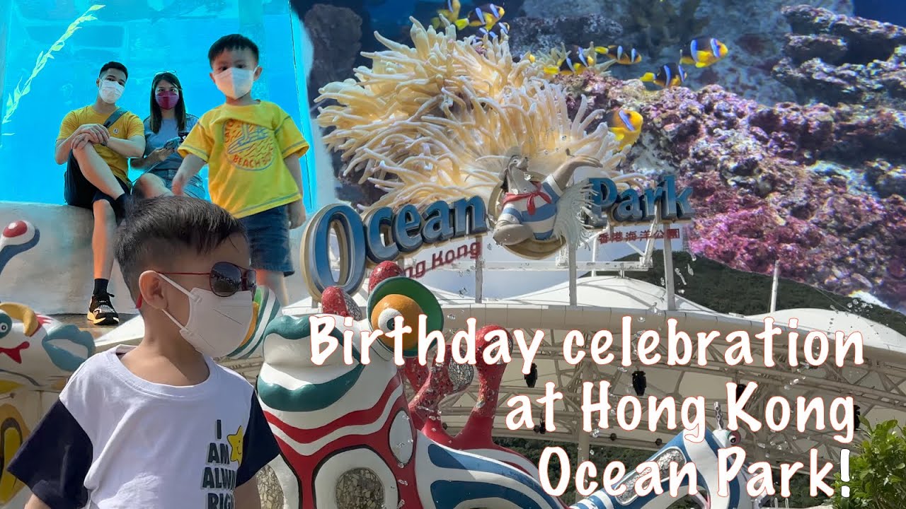 Ocean Park Hong Kong 2022 | Libre pag Birthday? | Birthday vlog
