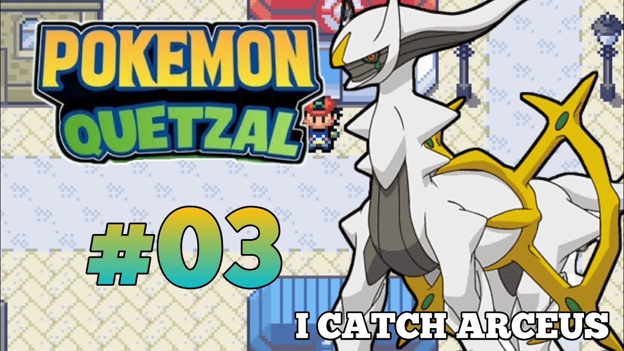 I Caught The Legendary Pokemon Arceus Pokemon Quetzal Part 03