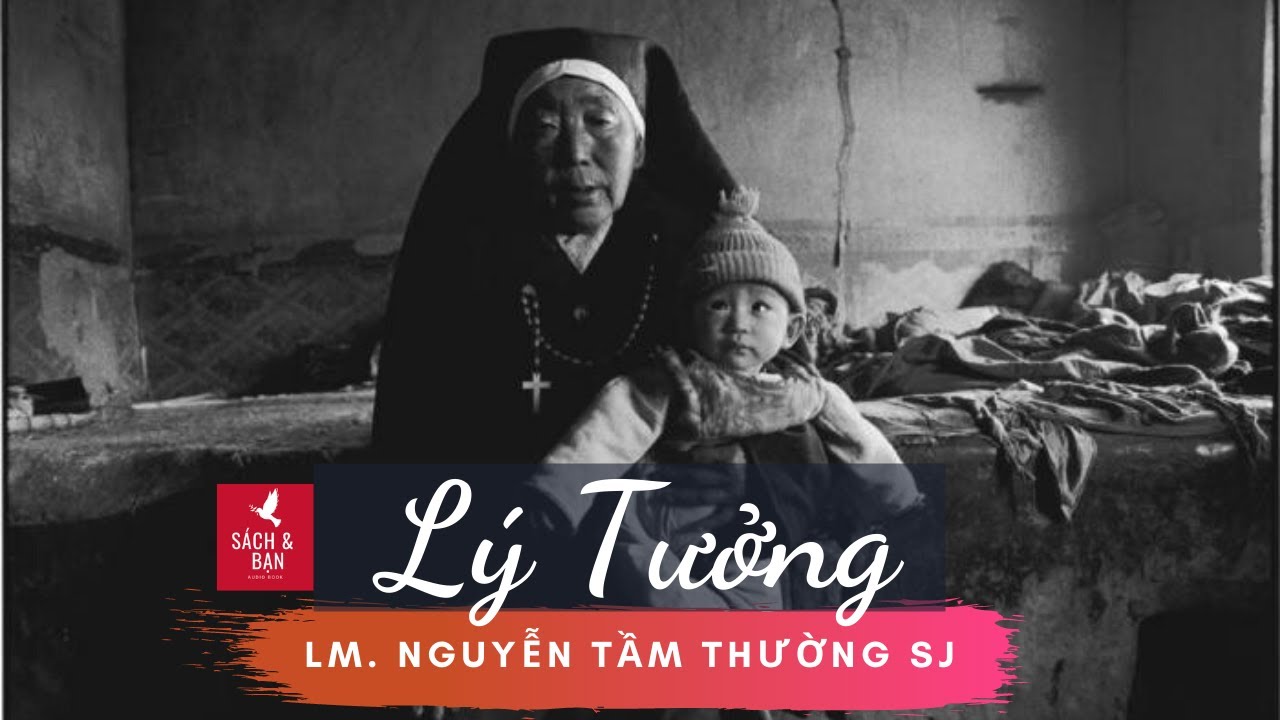 Nguyễn Tầm Thường S.J | Lý Tưởng