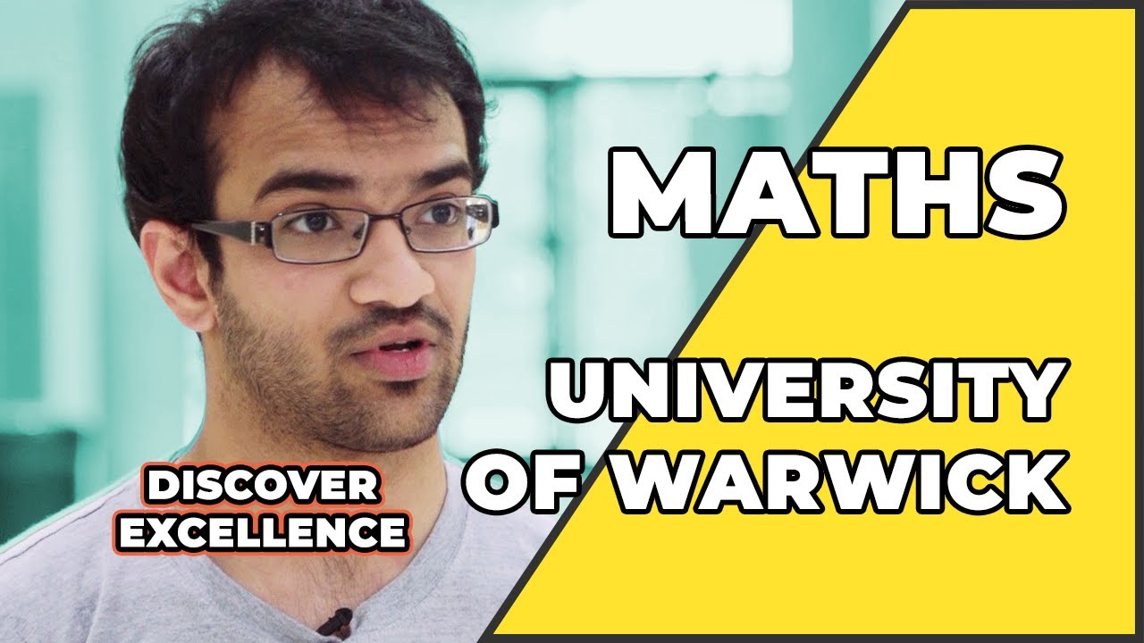 Transform Your Future: Maths at The University of Warwick
