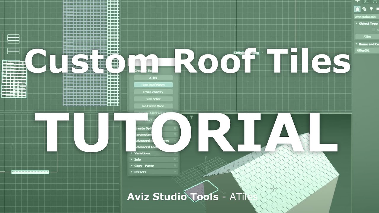 TUTORIAL: Custom Roof Tiles with ATiles v2.64 and 3ds Max 2024