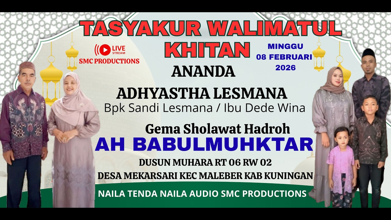 🔴LIVE SIANG AH BABUL MUKHTAR KHITANAN 