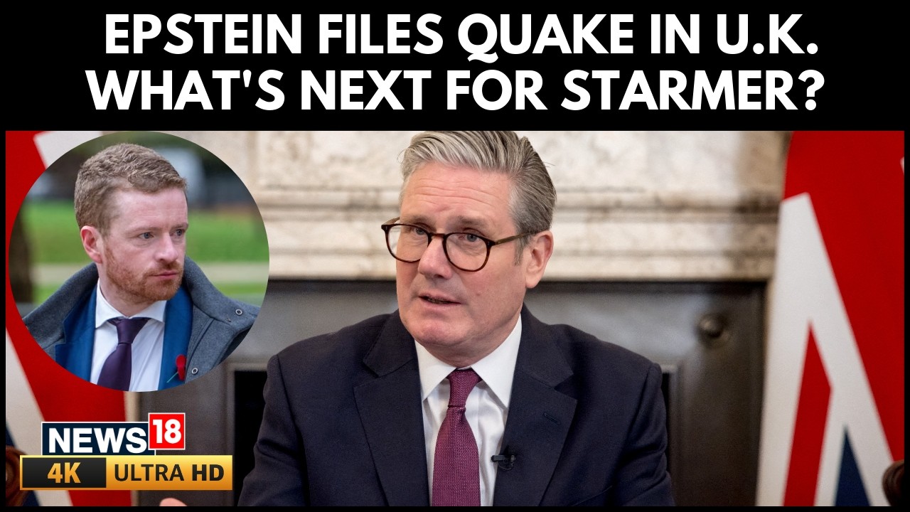 Epstein Fallout Rocks U.K: Starmer Faces Leadership Crisis Over Mandelson Appointment Scandal | 4K
