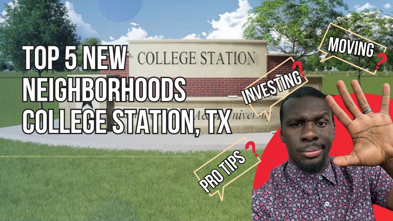 Top 5 Neighborhoods in College Station, Texas #collegestation