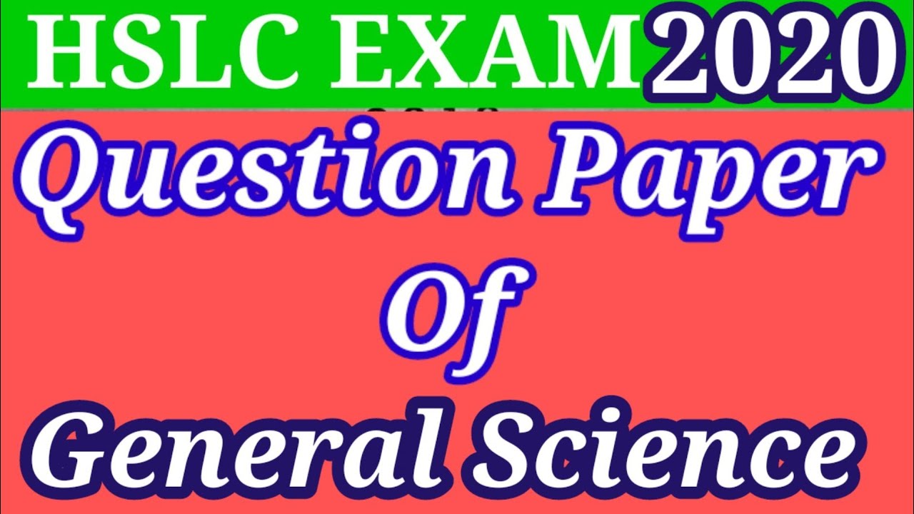 SEBA // HSLC Exam 2020 //General Science #imsaif03