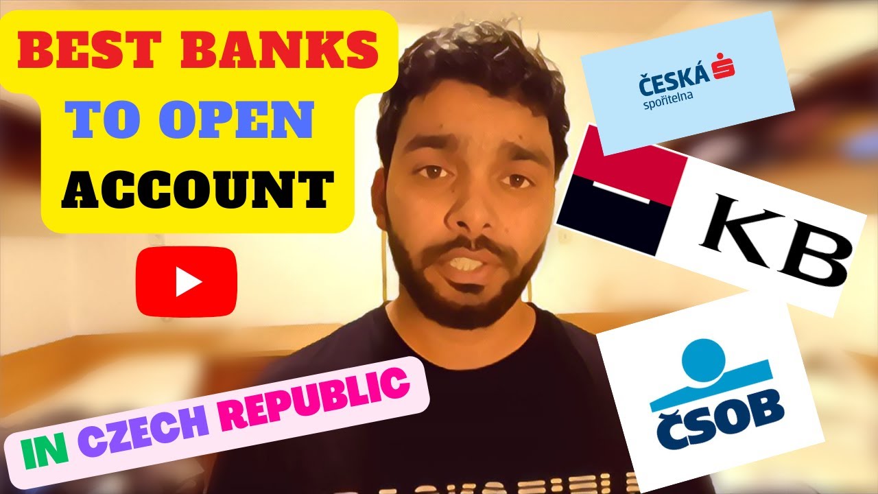 Top 3 Banks To Open Bank Account In Czech Republic For Internationals I Manvendra Prague Europe