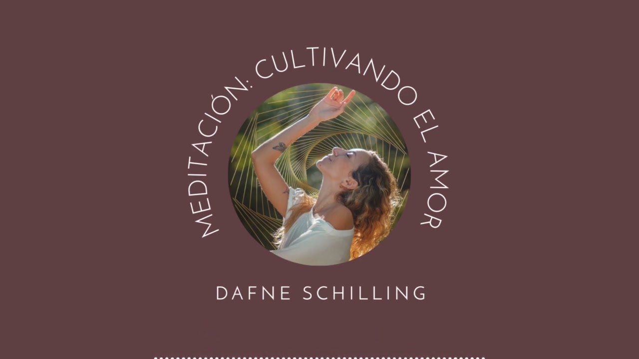Episodio: Meditación - Cultivando el amor