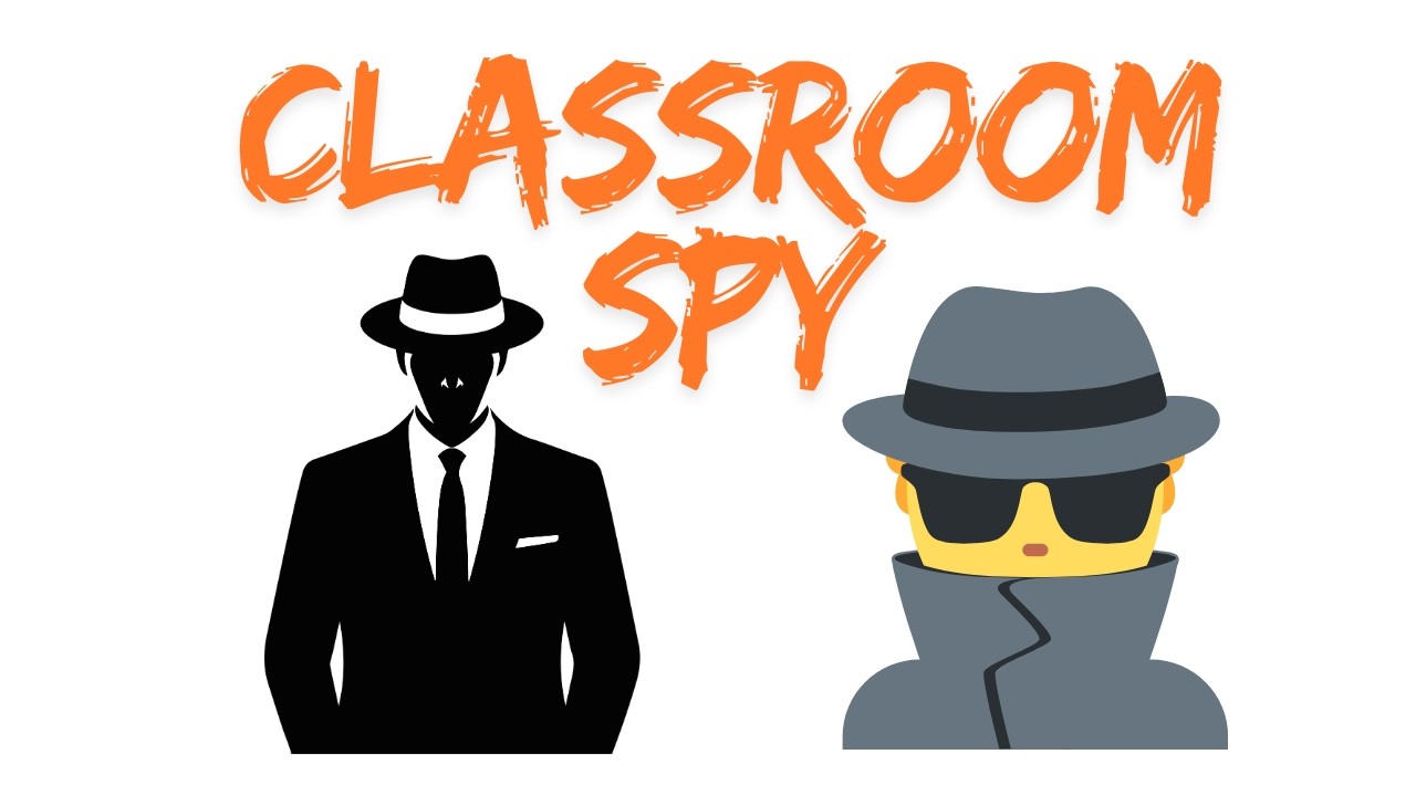 Classroom Game: Who is the Spy?