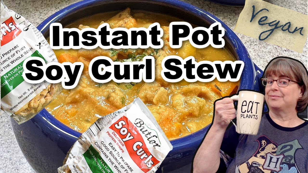 Instant Pot Soy Curl Stew - Vegan Chicken Stew