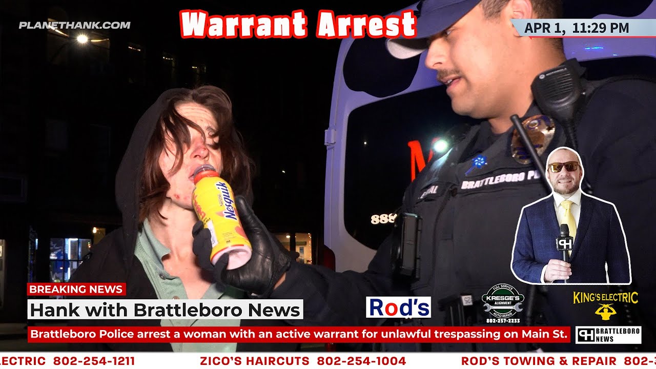 Brattleboro Police arrest a woman with an active warrant for unlawful trespassing on Main St  #Bratt