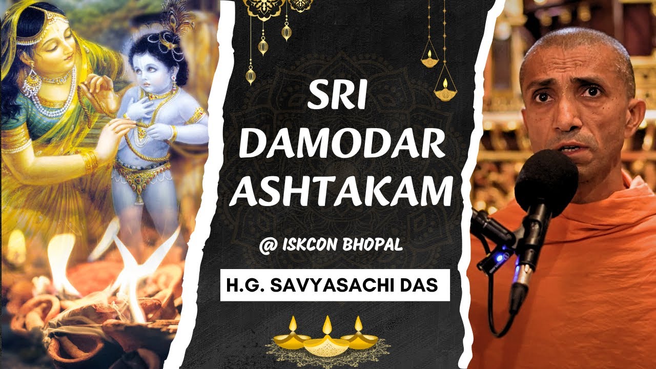 Sri Damodar Ashtakam @ISKCON BHOPAL  c