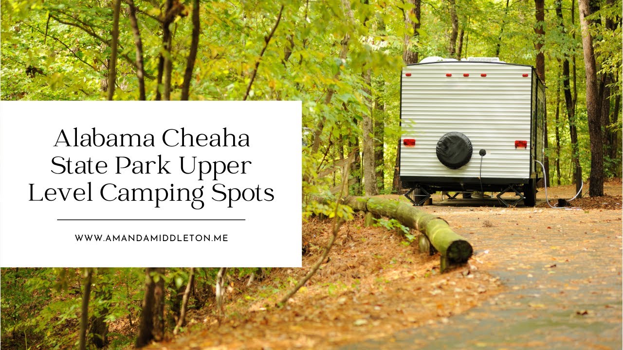Alabama Cheaha State Park Upper Level Camping Spots