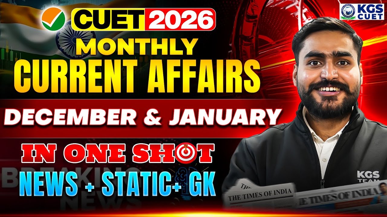 December & January Current Affairs | Monthly Current Affairs | By Aditya Bhaiya | KGS CUET Science