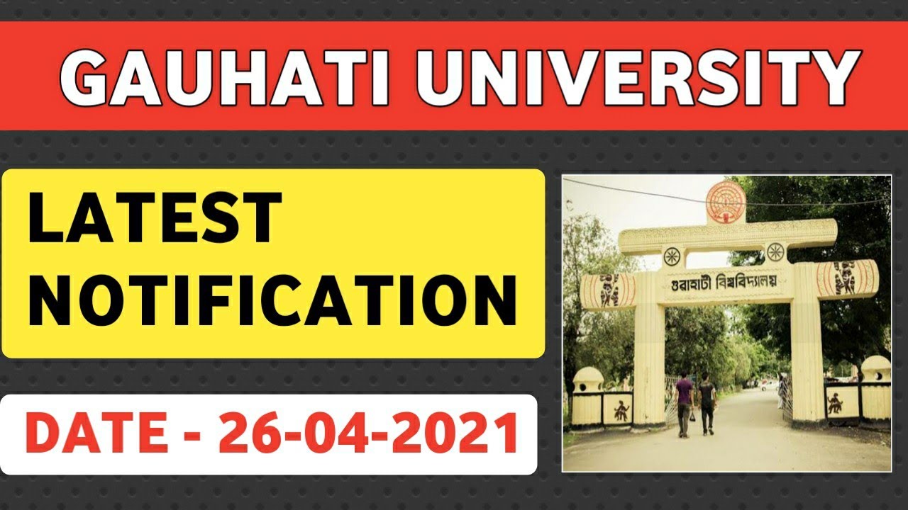 Gauhati University Notification 2021🔥| GU Exams 2020-21