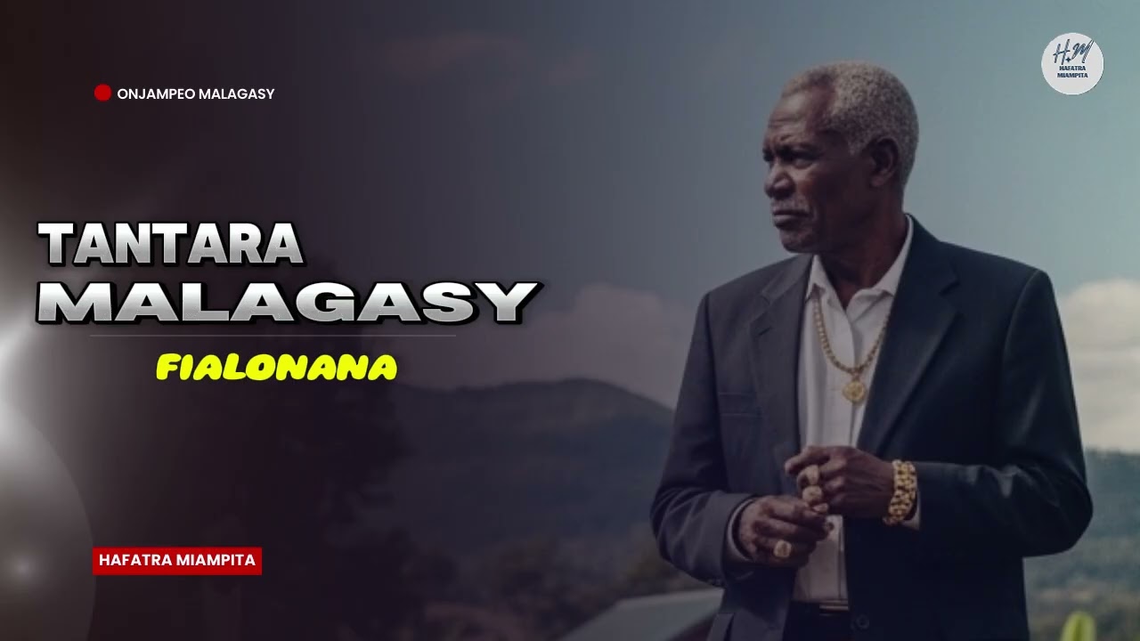 TANTARA MALAGASY - FIALONANA