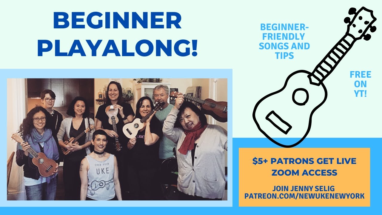 October Beginner Ukulele Playalong Jam 1 - Oct. 14, 2021 at 5:30 PM London Time