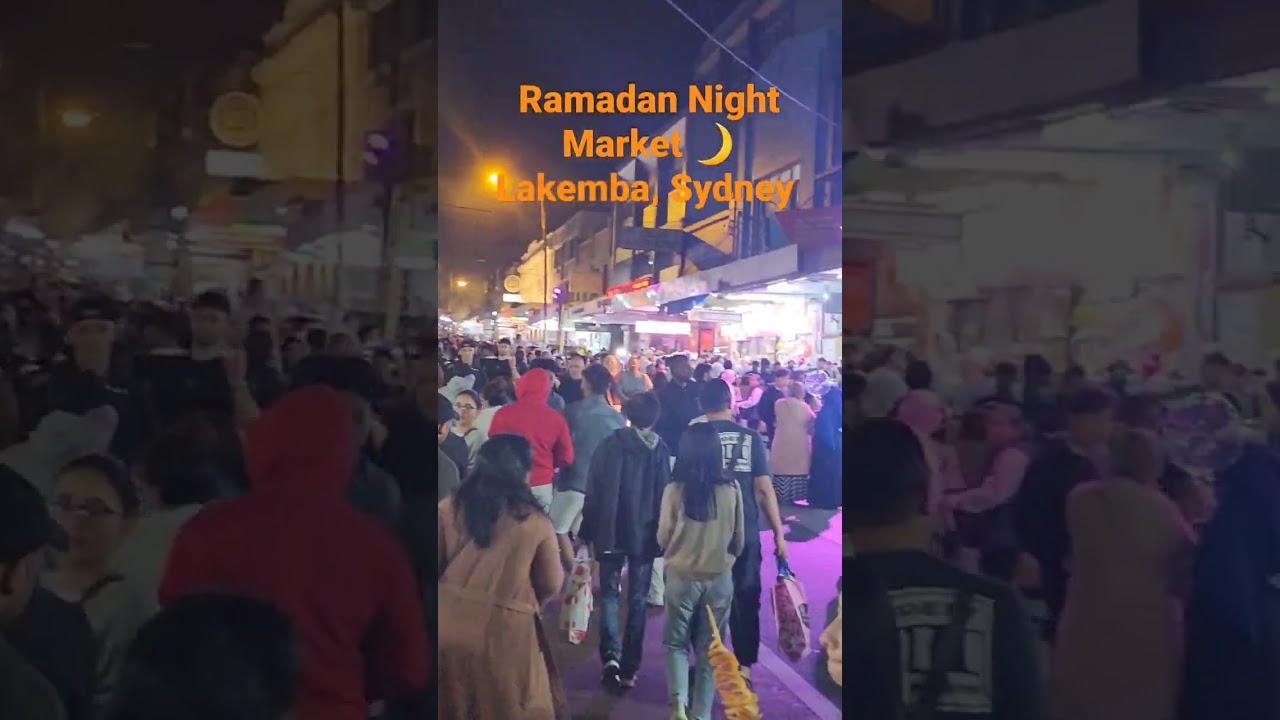 Ramadan Night Market 🌙 Lakemba, Sydney