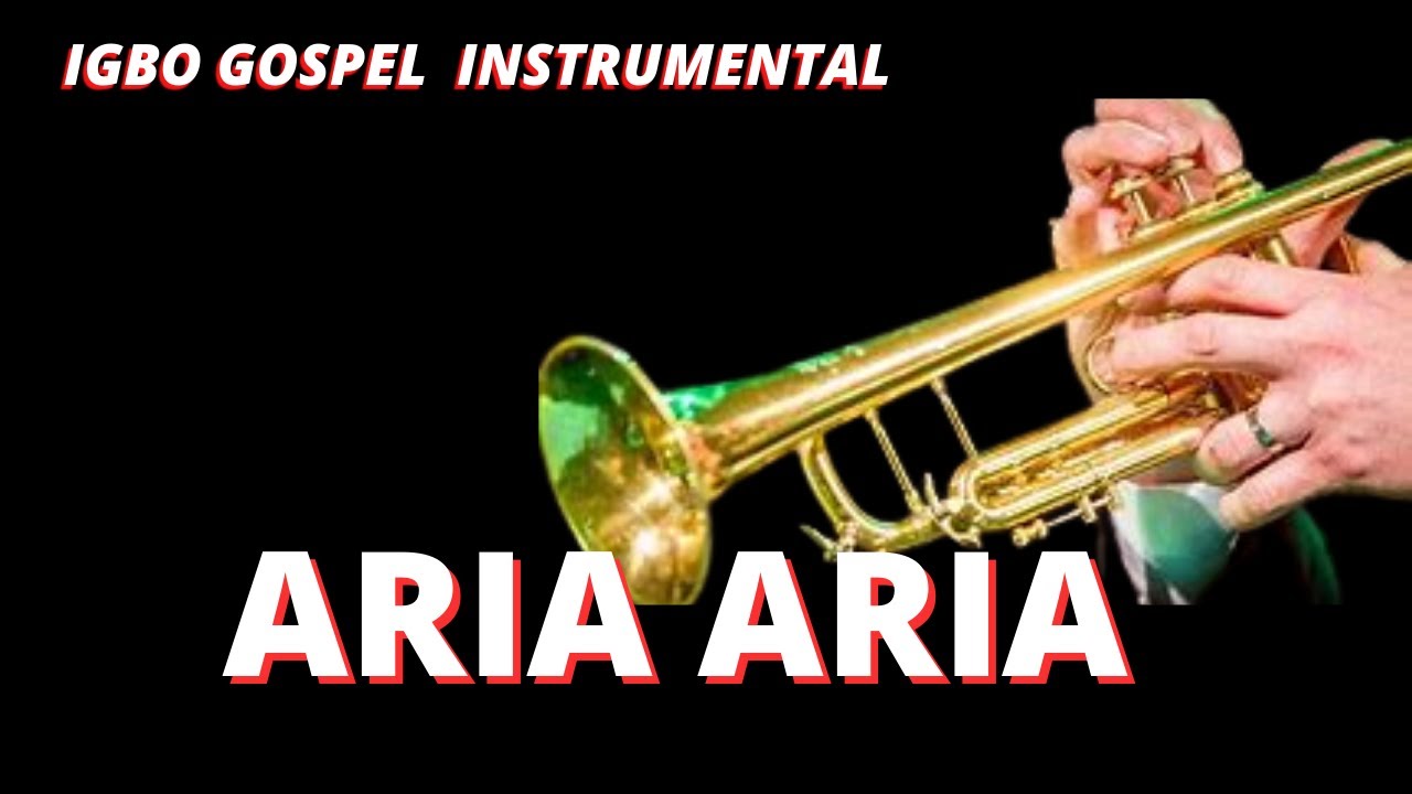 IGBO GOSPEL BEAT INSTRUMENTAL [ ARIA ARIA] BEST OF IGBO ARIA ARIA BEAT