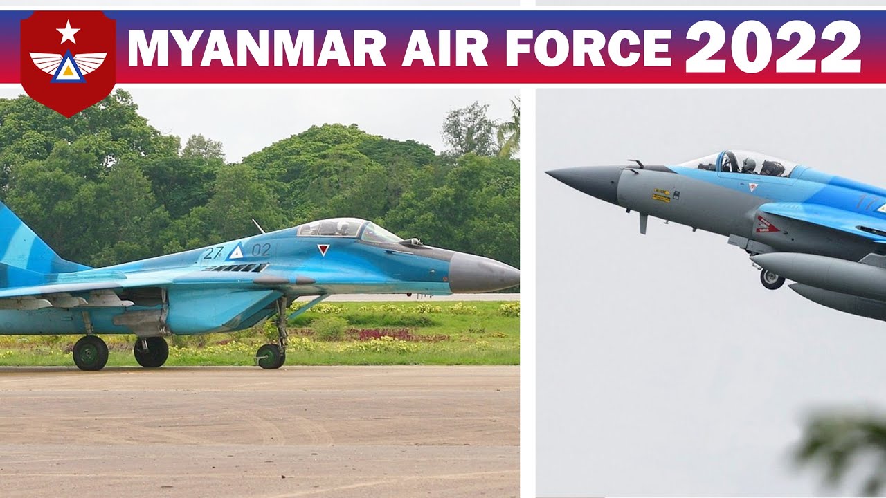 MYANMAR AIR FORCE (2022) #myanmar #airforce #2022 #military