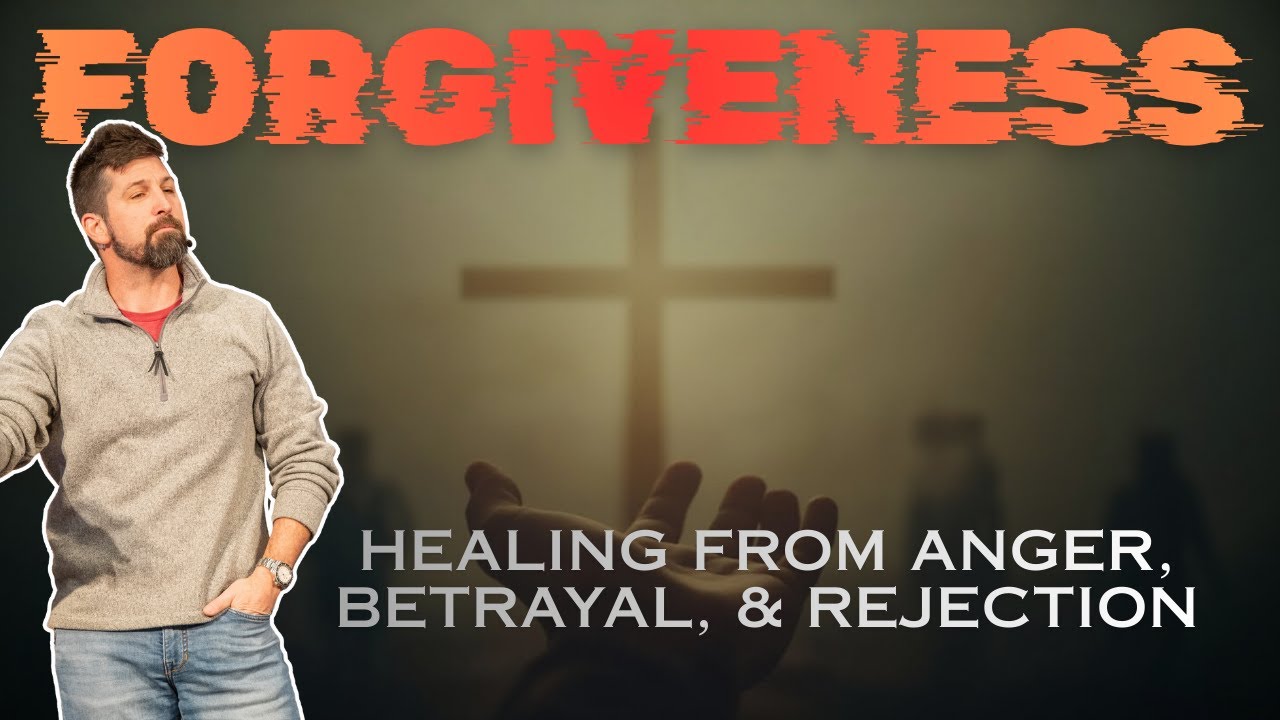 Healing from Anger, Betrayal & Rejection