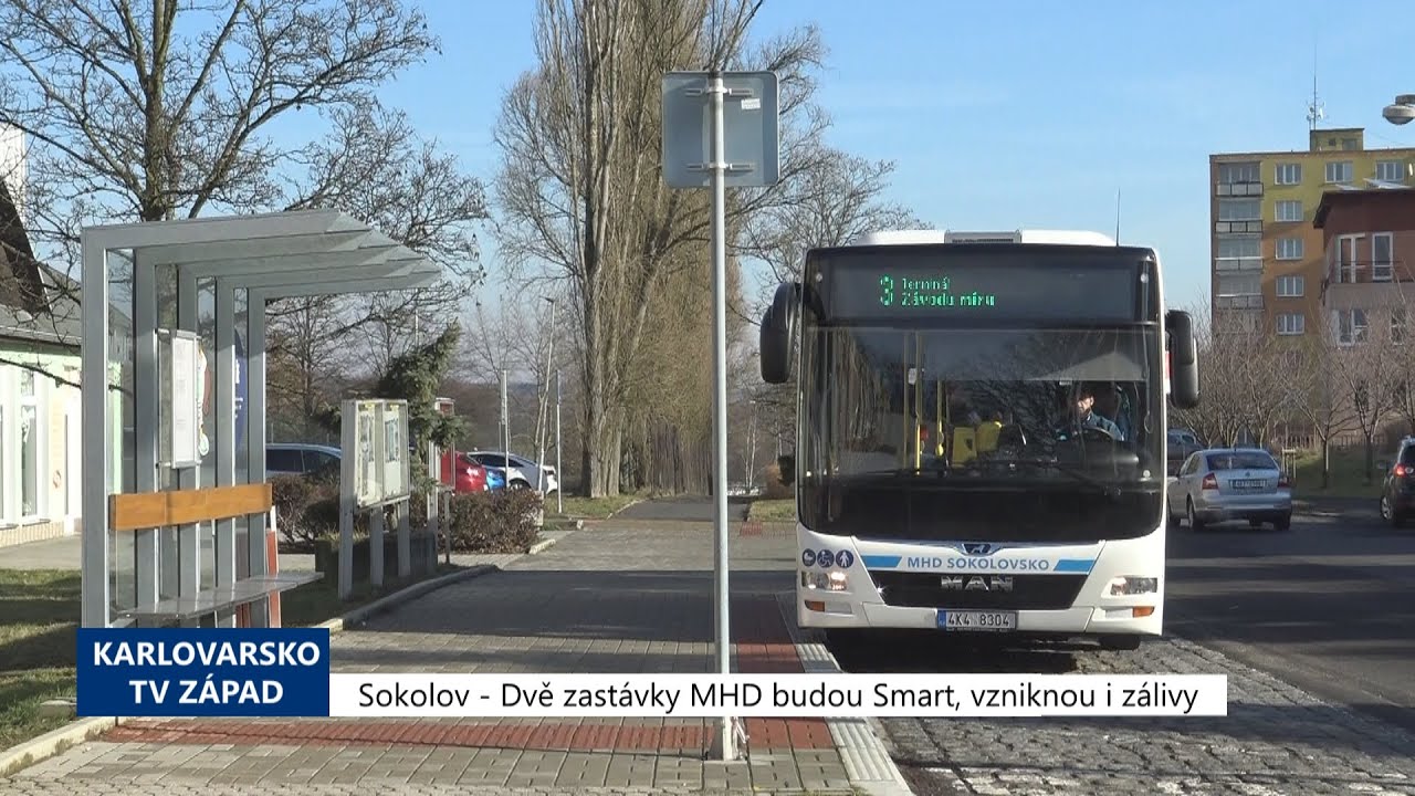 Sokolov: Dvě zastávky MHD budou smart, vzniknou i zálivy (TV Západ)