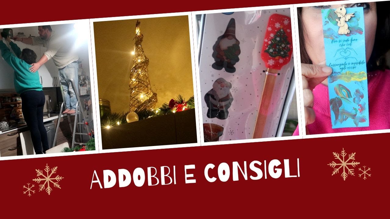 VLOGMAS ADDOBBI E CONSIGLI