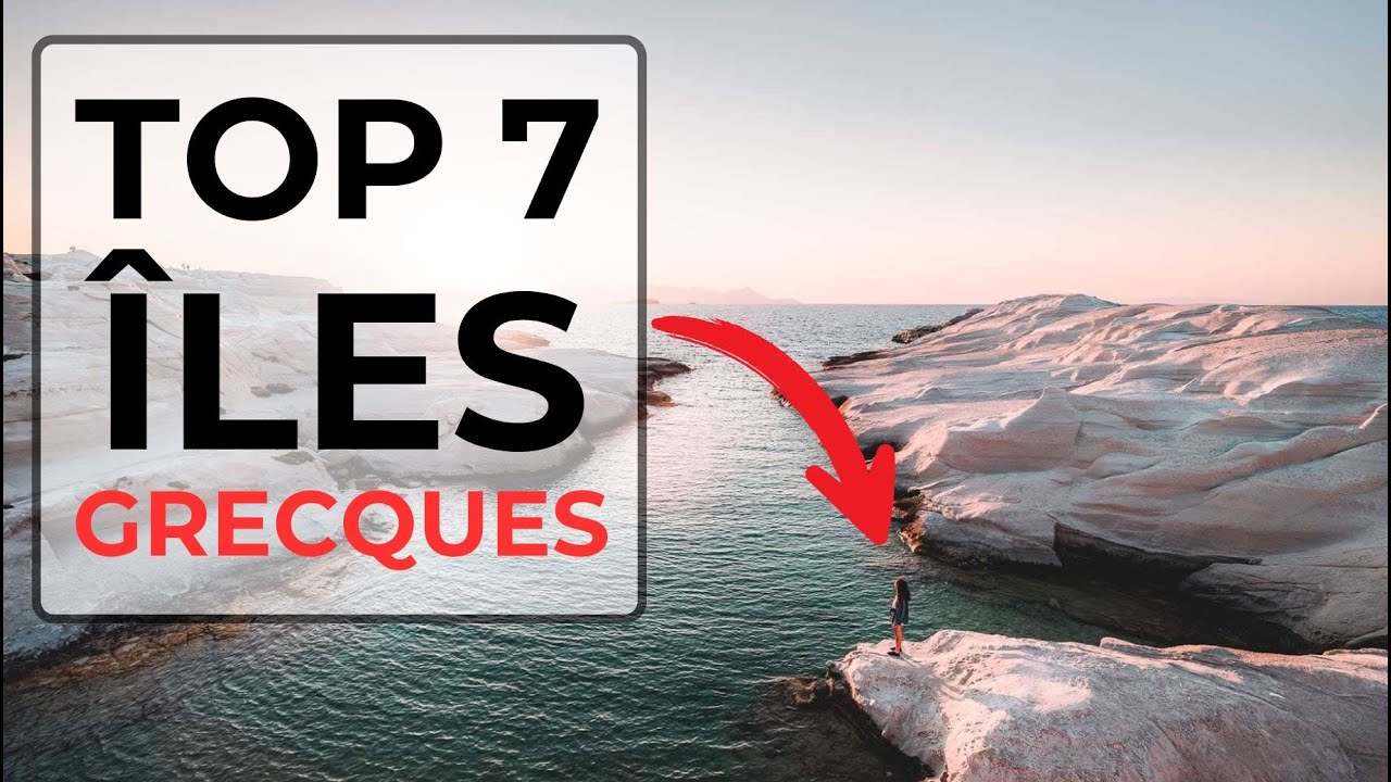 Quelle île choisir en Grèce: Notre Top 7!