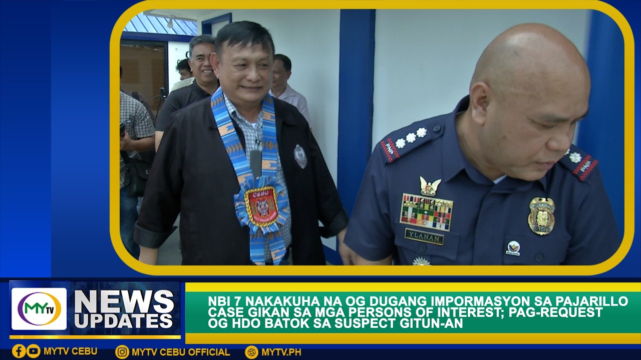 NBI 7 BUKAS SA PAG-REQUEST OG HOLD DEPARTURE ORDER BATOK SA HIT-AND-RUN SUSPECT NGA SI PAJARILLO