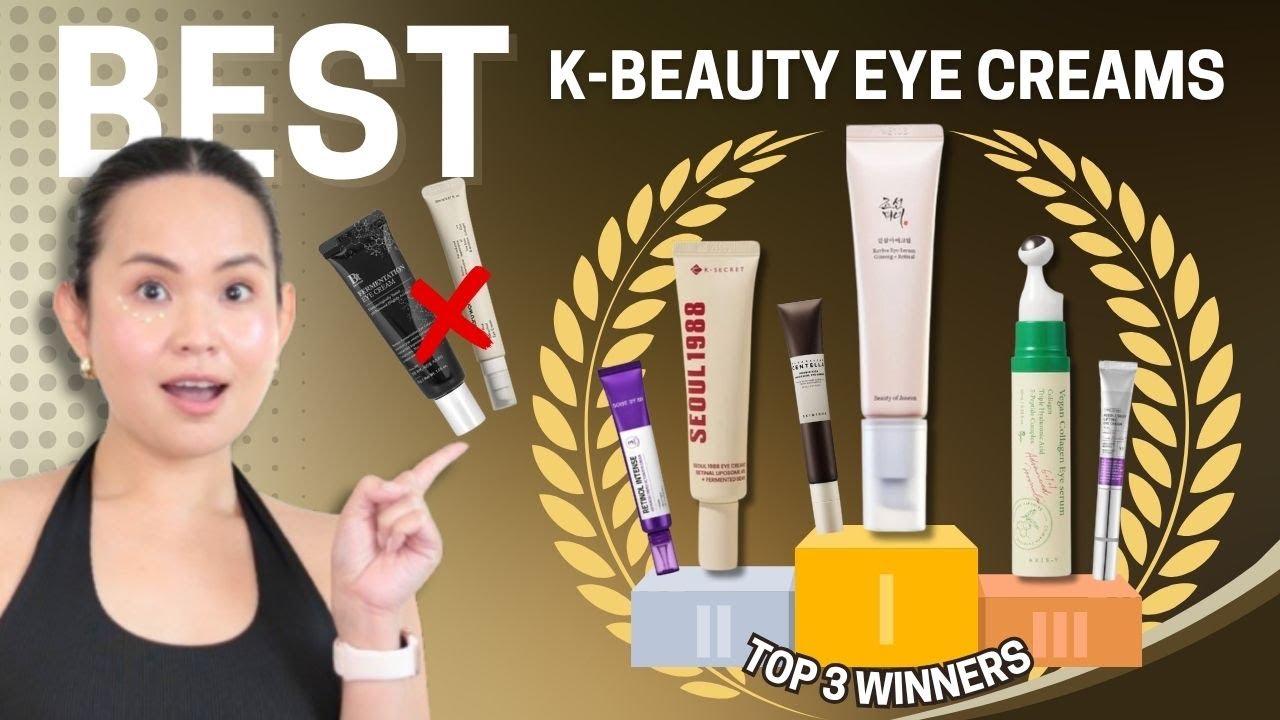Which Korean Eye Cream Actually Works Best?