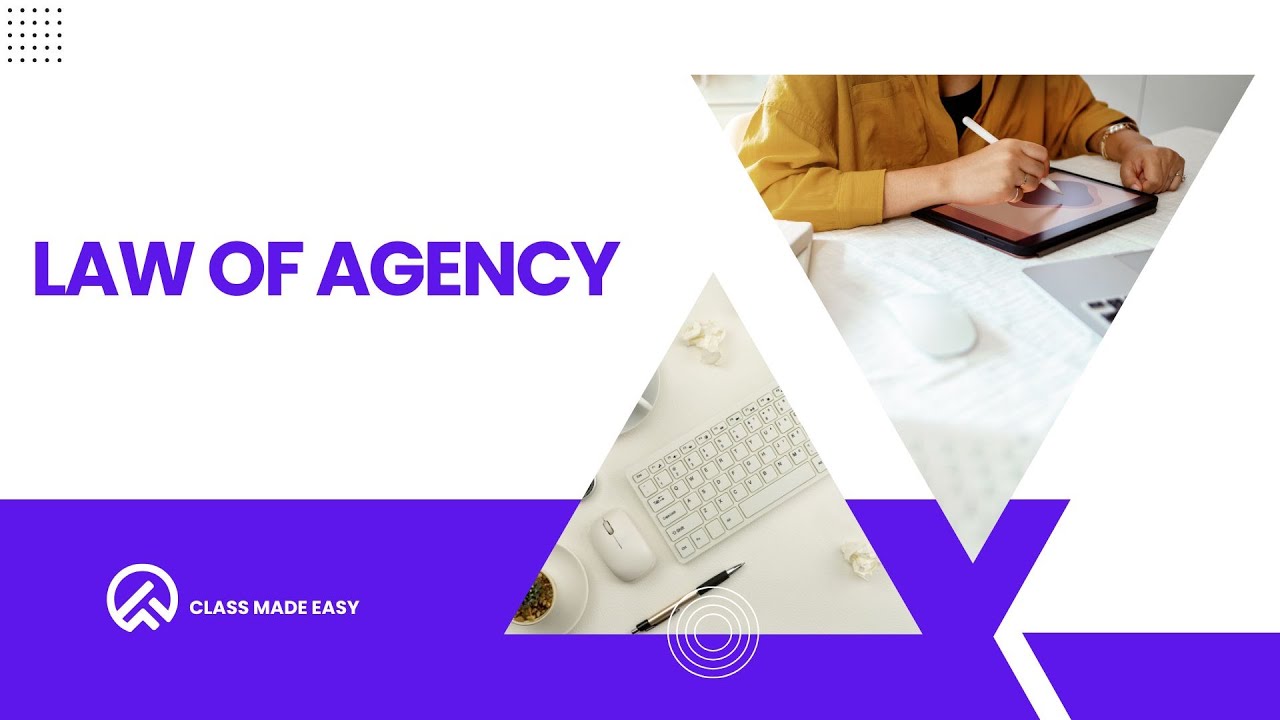 LAW OF AGENCY