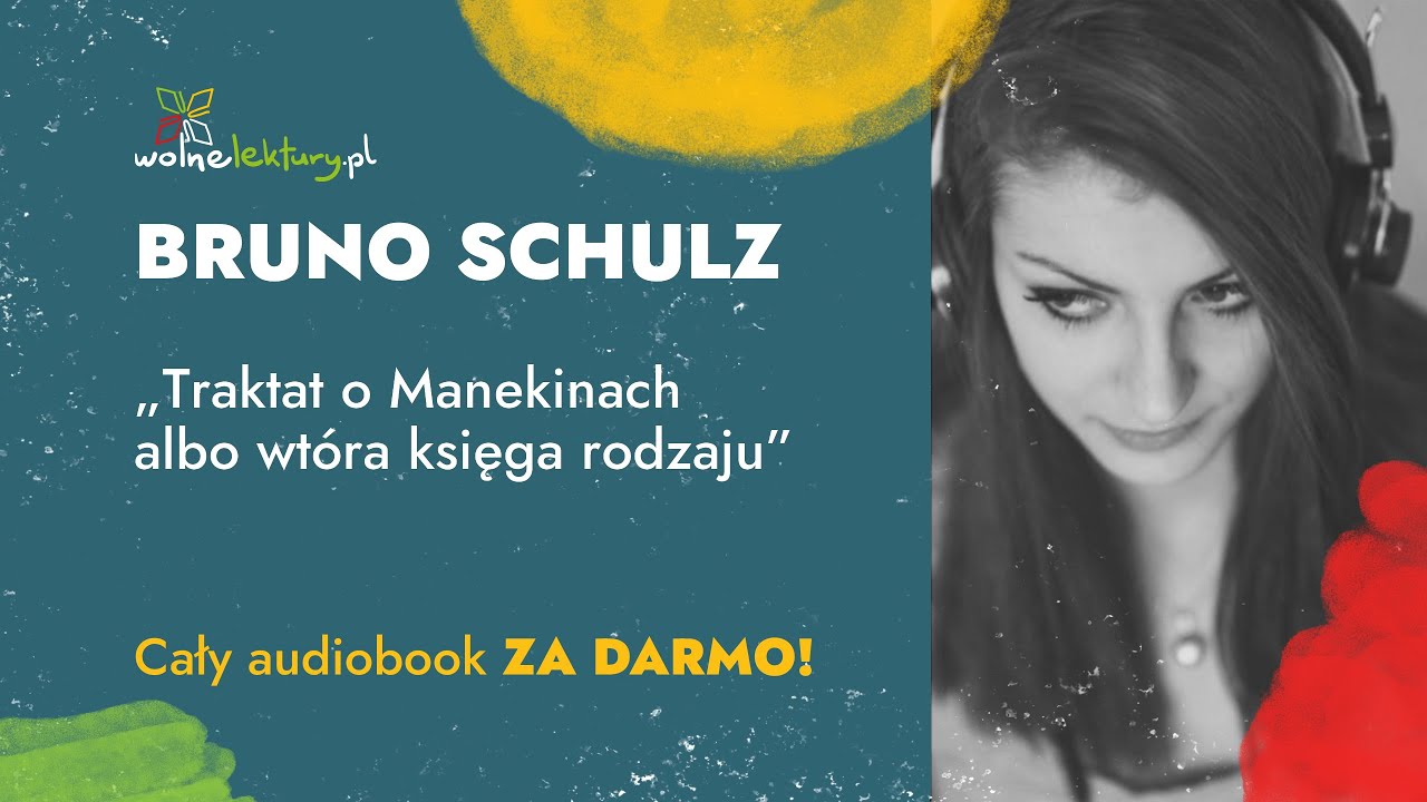 Traktat o Manekinach albo wtóra księga rodzaju – Bruno Schulz – Audiobook | Wolne Lektury