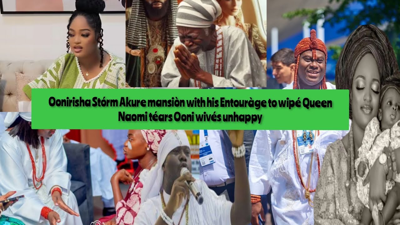 Things fàll Apart!! Oonirisha Stórm Akure mansiòn to wipé away Queen Naomi téars Ooni wivés...