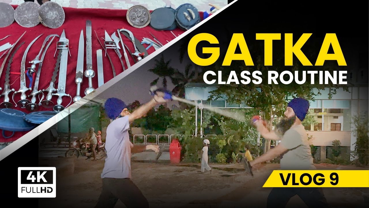 My Gatka Class Routine | 