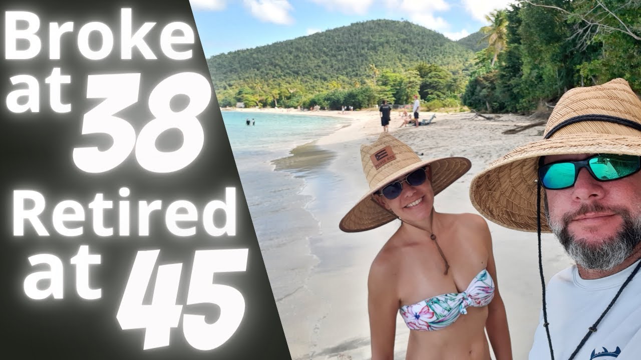How I went Broke at 38 and Retired at 45 and moved to a Caribbean island FIRE movement- retire early