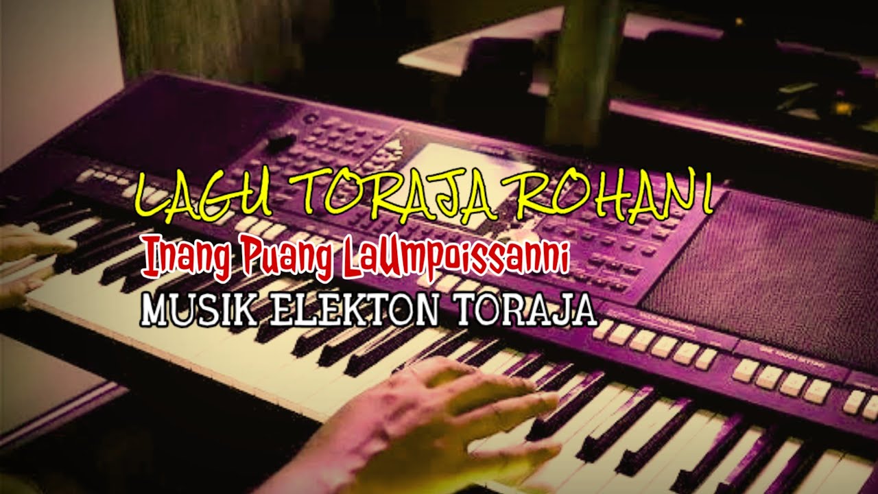 LAGU TORAJA ROHANI /INANG PUANG LAUMPOISSANNI_DANIEL TANDIROGANG COVER ARY SANGRAPU