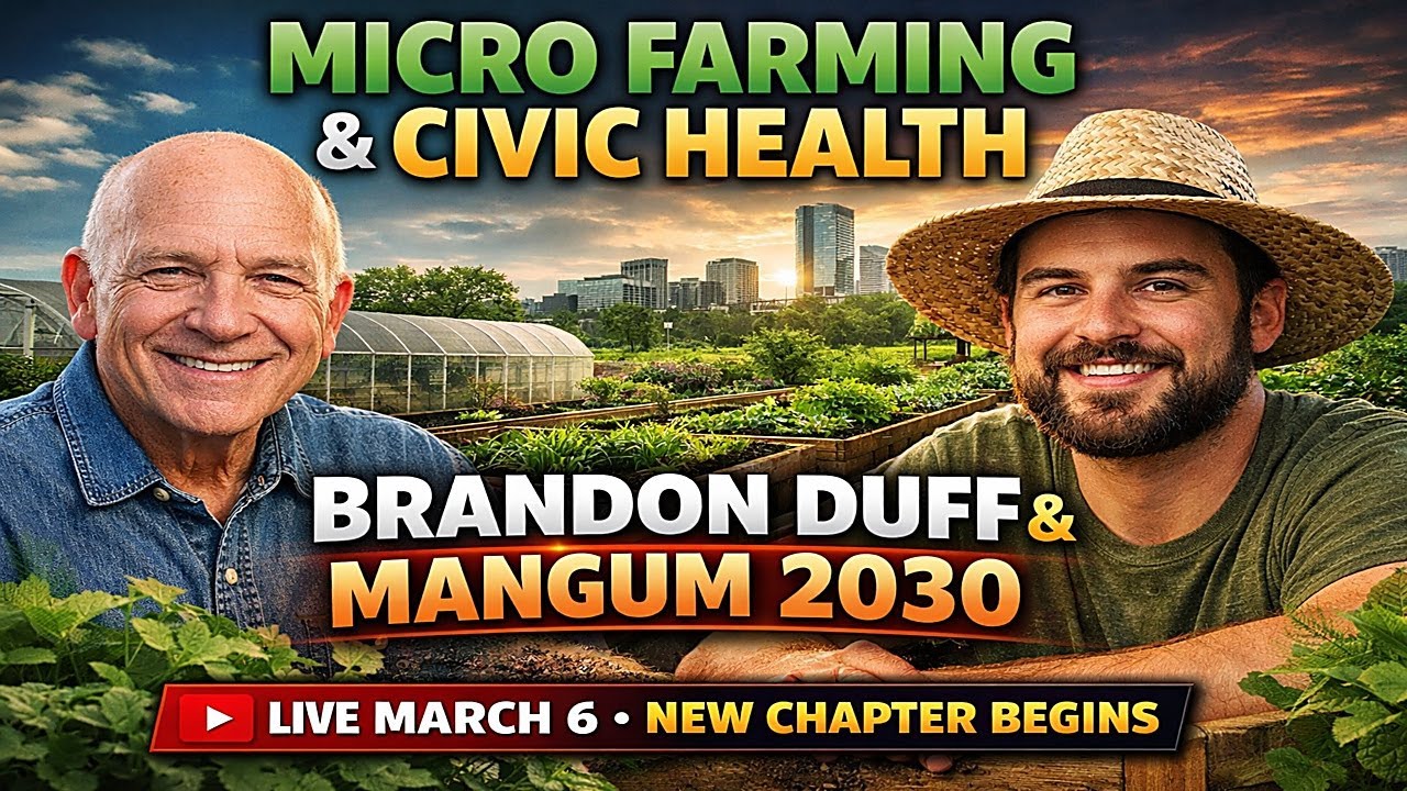 Micro & Urban Farming as Civic Infrastructure | Brandon Duff & Mangum 2030 Pivot