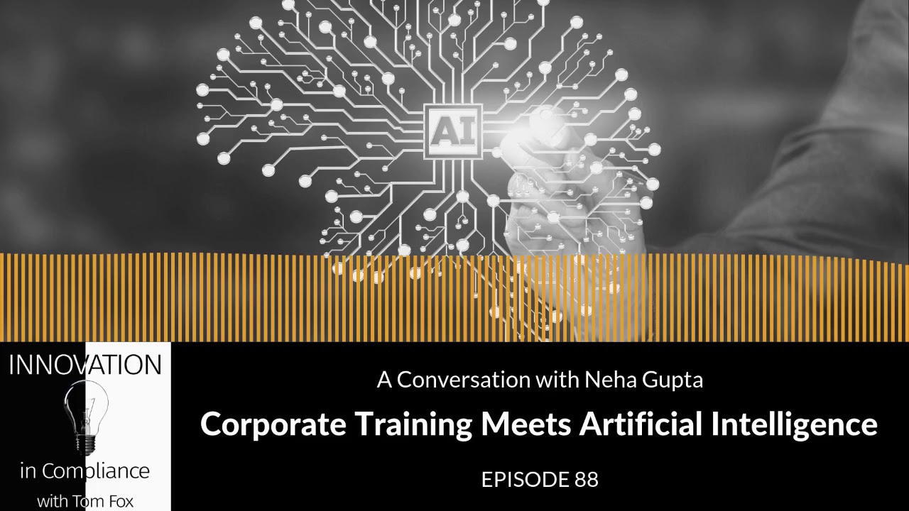 Innovation in Compliance-Corporate Training Meets Artificial Intelligence