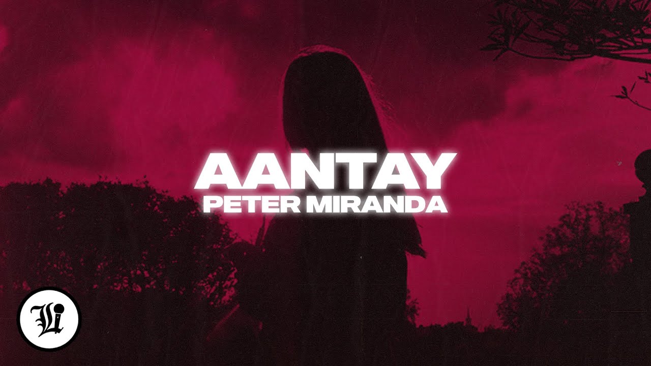 Peter Miranda - Aantay (feat. Leo Haven)